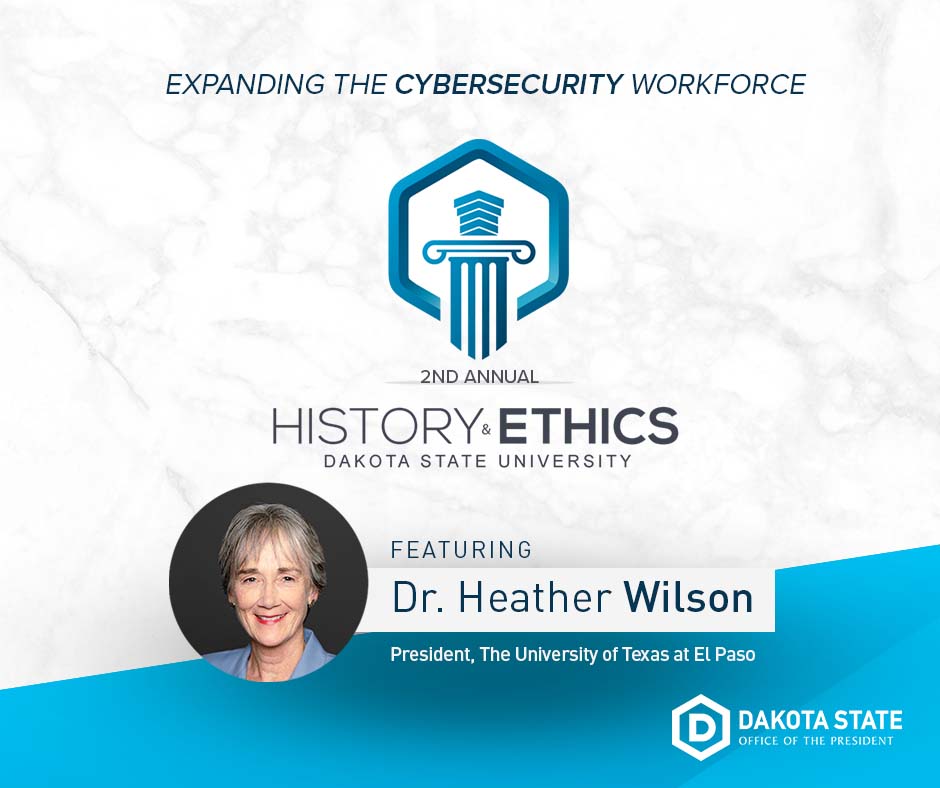 Dr. Heather Wilson will be our 2022 speaker during the History and Ethics Forum at DSU.